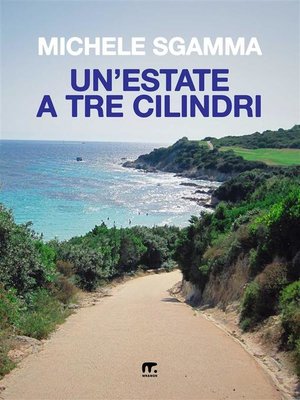 cover image of Un'estate a tre cilindri